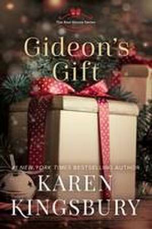 Gideon's Gift de Karen Kingsbury