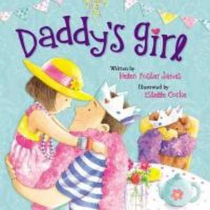 Daddy's Girl de Helen Foster James