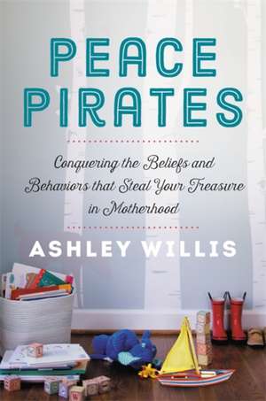 Peace Pirates de Ashley Willis