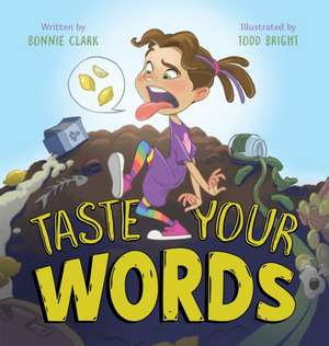 Taste Your Words de Bonnie Clark