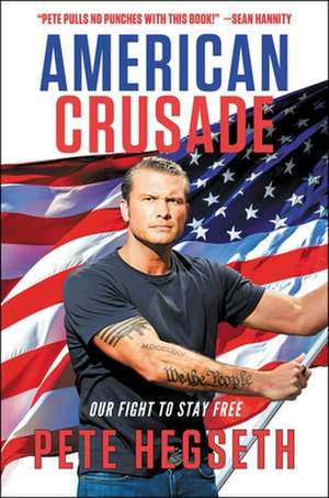 American Crusade de Pete Hegseth