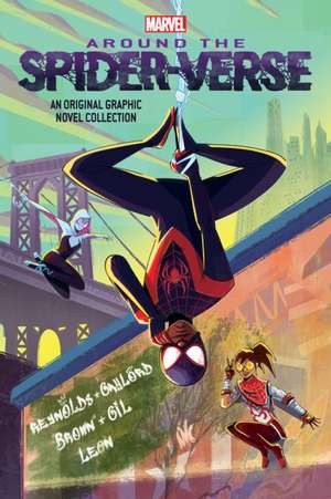 Around the Spider-Verse (Original Spider-Man Graphic Novel Anthology) de Pablo Leon