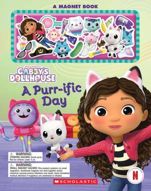 A Purr-Ific Day (Gabby's Dollhouse Magnet Book) de Scholastic