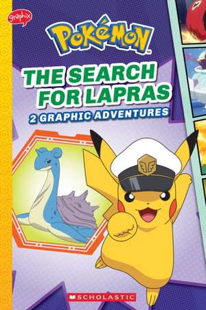 The Search for Lapras (Pokémon: Graphic Collection) de Simcha Whitehill