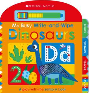 My Busy Write-And-Wipe: Dinosaurs (Scholastic Early Learners) de Scholastic Early Scholastic Early Learners