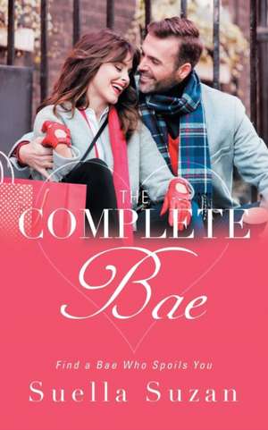 The Complete Bae de Suella Suzan