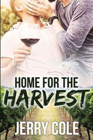 Home for the Harvest de Jerry Cole