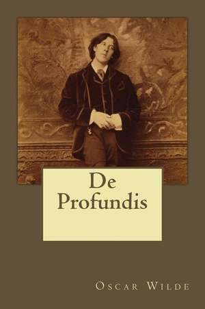 de Profundis de Oscar Wilde