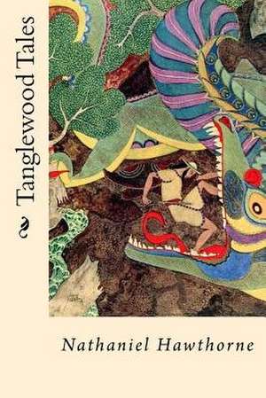 Tanglewood Tales de Nathaniel Hawthorne