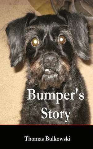 Bumper's Story de Thomas Bulkowski