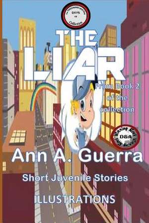 The Liar de MS Ann a. Guerra