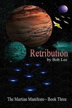 Retribution de Bob Lee