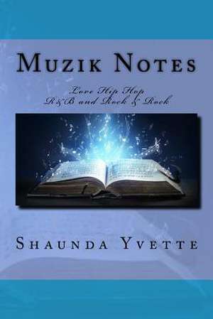 Muzik Notes de Shaunda Yvette