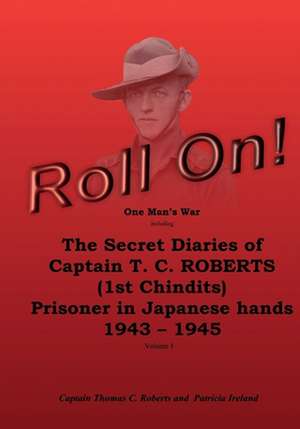 Roll On! de Roberts, Capt Thomas C.