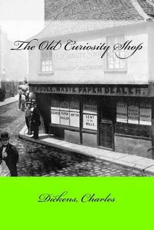 The Old Curiosity Shop de Charles Dickens
