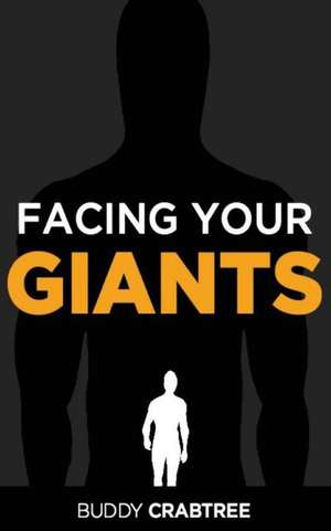 Facing Your Giants de Crabtree, Buddy