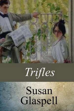 Trifles de Susan Glaspell