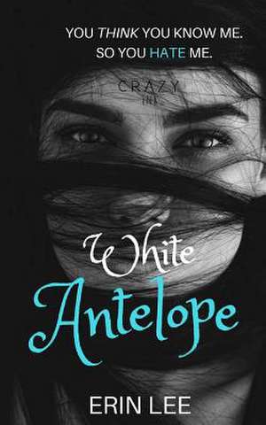 White Antelope de Erin Lee