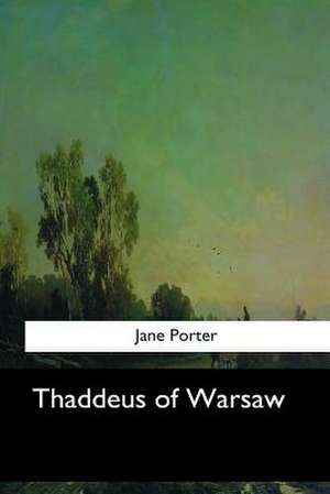 Thaddeus of Warsaw de Jane Porter