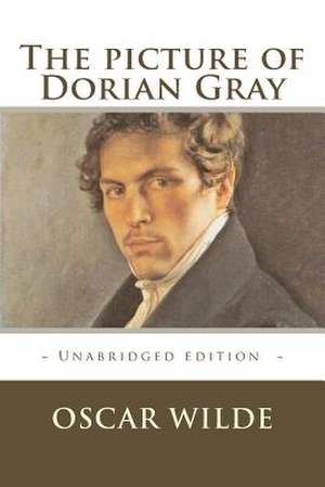 The Picture of Dorian Gray de Oscar Wilde