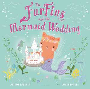 The Furfins and the Mermaid Wedding de Alison Ritchie