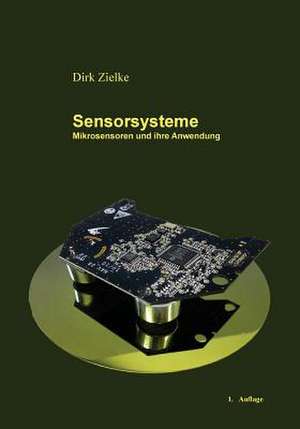 Sensorsysteme de Dirk Zielke