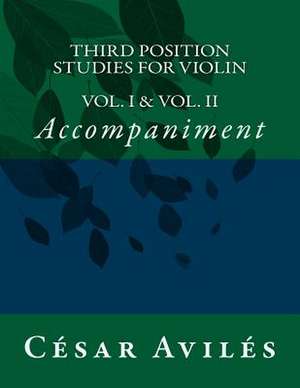 Third Position Studies for Violin de Cesar Aviles