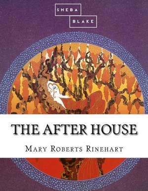 The After House de Mary Roberts Rinehart