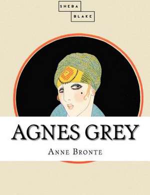 Agnes Grey de Anne Bronte