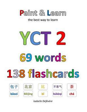 Yct 2 69 Words 138 Flashcards de Defevere, Isabelle