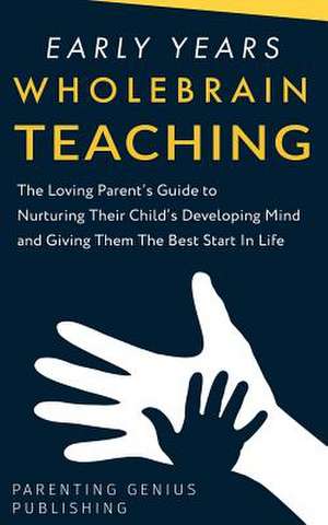Whole Brain Teaching de Genius Publications, Parenting