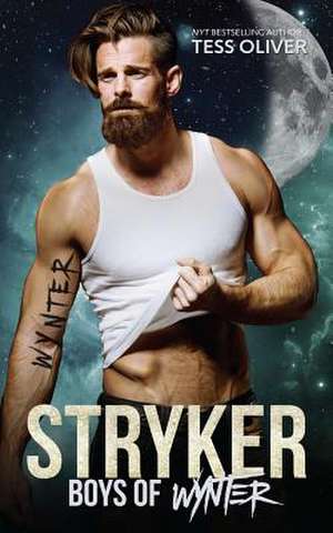 Stryker de Tess Oliver