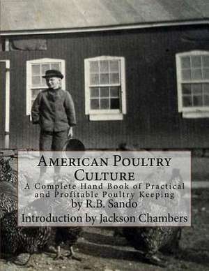 American Poultry Culture de Sando, R. B.