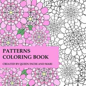 Patterns Coloring Book de Queen Inchi and Mari