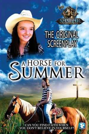 A Horse for Summer de Lemm, Ken