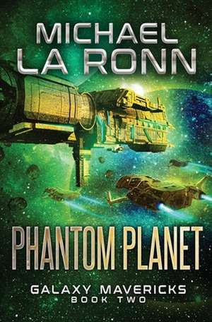 Phantom Planet de Michael La Ronn