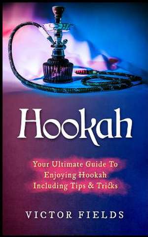 Hookah de Victor Fields