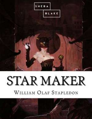 Star Maker de Stapledon, William Olaf