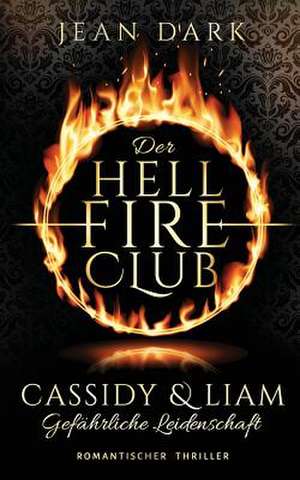 Der Hellfire Club de Dark, Jean