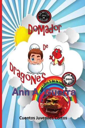 Domador de Dragones de MS Ann a. Guerra