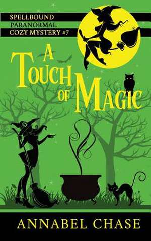 A Touch of Magic de Chase, Annabel