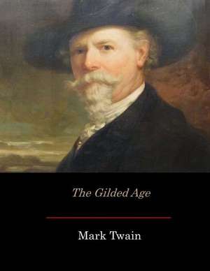 The Gilded Age de Mark Twain