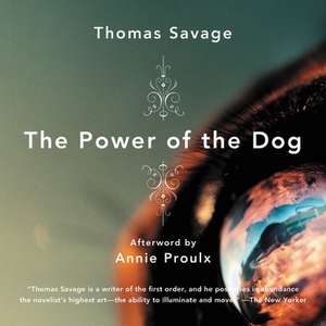 The Power of the Dog Lib/E de Thomas Savage