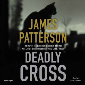 Deadly Cross de James Patterson