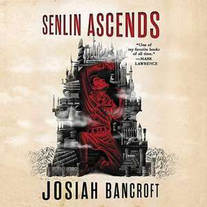 Senlin Ascends de Josiah Bancroft