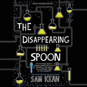 The Disappearing Spoon de Robert Petkoff