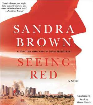 Seeing Red de Sandra Brown