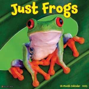 Just Frogs 2025 12 X 12 Wall Calendar de Willow Creek Press