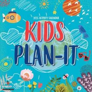 Kid's Plan It - Activity 2025 12 X 12 Wall Calendar de Willow Creek Press