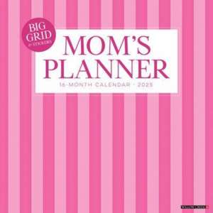 Mom's Planner 2025 12 X 12 Wall Calendar de Willow Creek Press